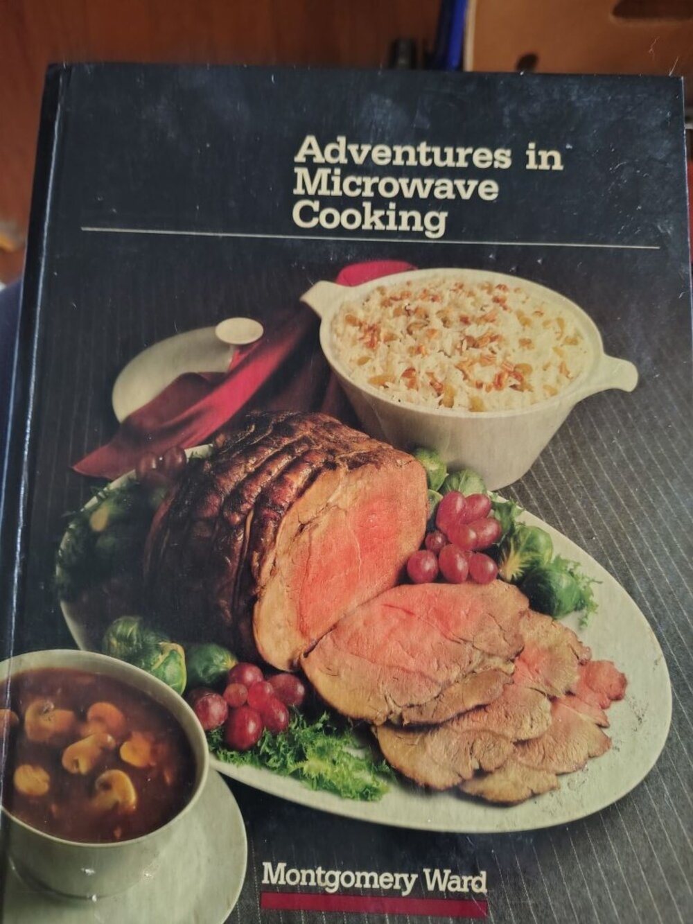 Adventures In Microwave Cooking Hardcover By Montgomery Ward